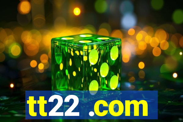 tt22 .com